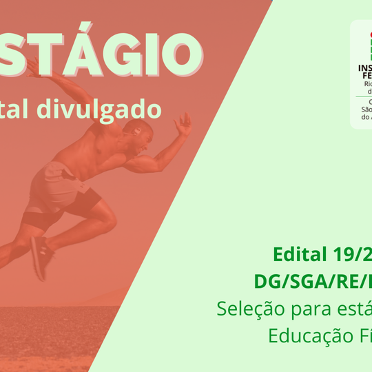 #11824 Estágio: divulgada vaga de nível superior para atuar na Educação Física (Edital 19/2022)