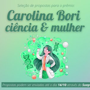 #11829 IFRN seleciona propostas para o prêmio "Carolina Bori ciência & mulher”