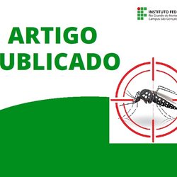 #11885 Professor do Campus publica artigo sobre vulnerabilidade à dengue no Nordeste do Brasil