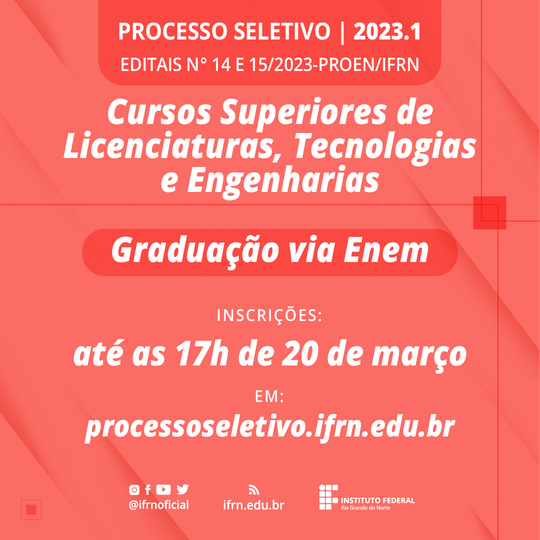 #11930 (Edital 14/2023) Inscrições para cursos superiores via Enem vão até a segunda-feira (20)