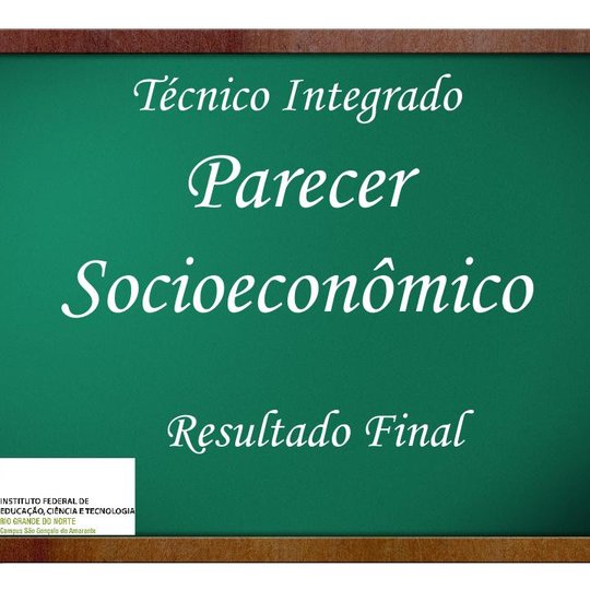 #11949 Divulgado resultado final do parecer socioeconômico de candidatos dos cursos do Integrado