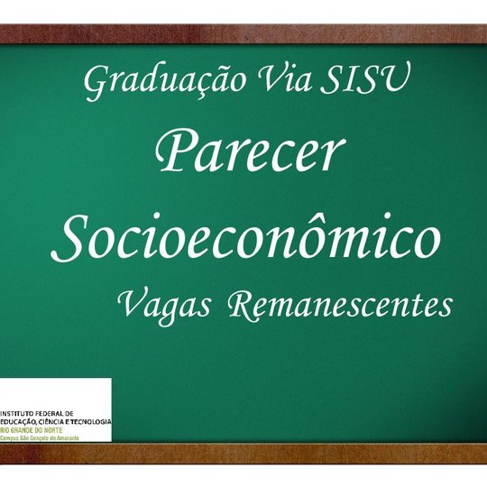 #11966 Divulgado resultado do parecer socioeconômico de candidatos as vagas remanescentes do curso de Graduação - Tecnologia em Logística e em Redes de Computadores