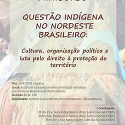#12129 A Direção Geral do IFRN/SGA e o NEABI convida a todos para participar de minicurso sobre a Questão Indígena no Nordeste Brasileiro.
