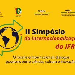 #12170 IFRN realiza II Simpósio de Internacionalização