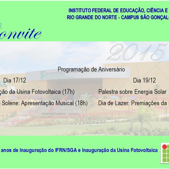 #12202 Campus IFRN/SGA completa 3 anos de inauguração