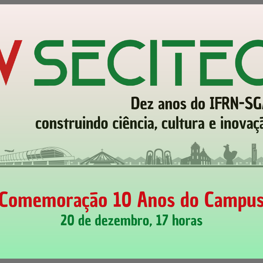 #12219 Campus São Gonçalo realiza 5ª edição da Semana de Ciência, Tecnologia e Cultura