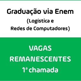 #12297 Publicado edital para preenchimento de vagas de cursos da graduação