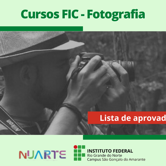 #12332 Nuarte divulga lista de inscritos aprovados no curso FIC de fotografia