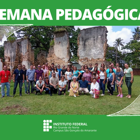 #12506 Campus São Gonçalo do Amarante realiza 3º Tour Pedagógico