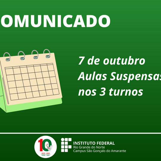 #12540 Comunicado: Campus mantém suspensão das atividades nesta sexta, 7/10