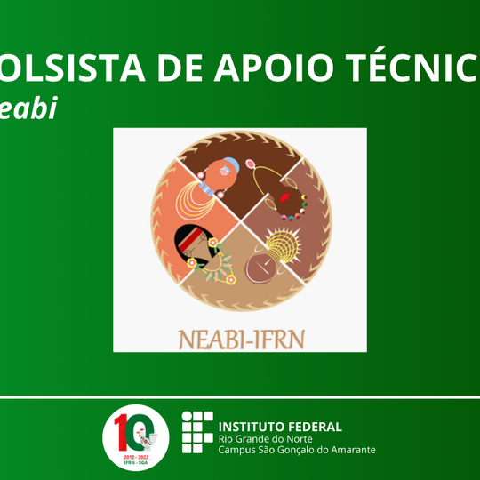 #12595 Neabi divulga lista de inscrições deferidas para vaga de bolsista de apoio técnico