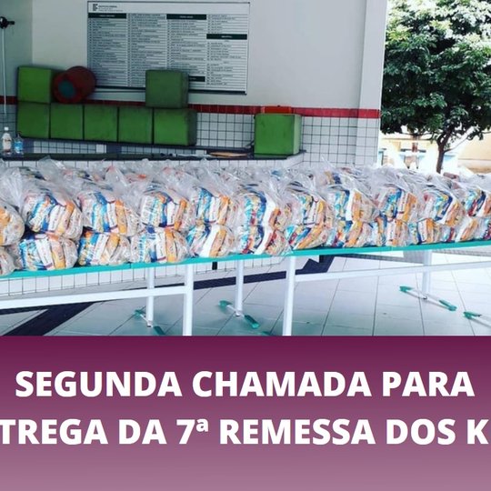 #12670 Campus SGA divulga segunda chamada para entrega da 7ª etapa dos kits alimentares