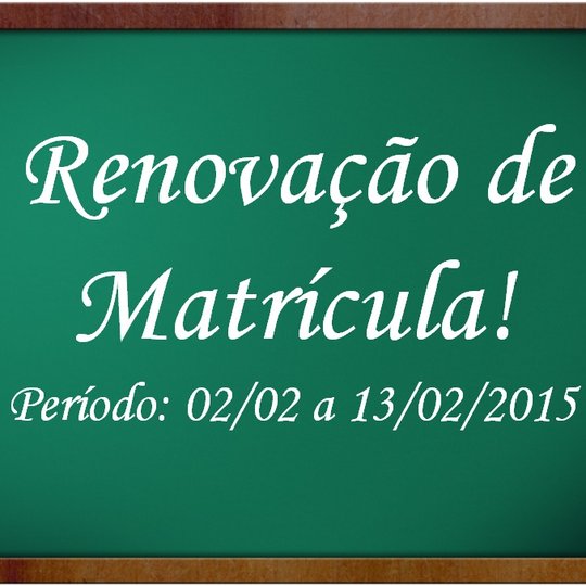 #12699 Renovação de matrícula tem início na segunda-feira (2)