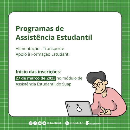 #12712 Publicado edital dos Programas de Assistência Estudantil