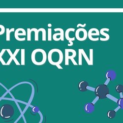 #12723 Campus São Gonçalo conquista premiações na XXI Olimpíada de Química do RN