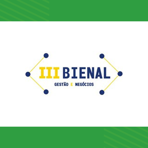 #12735 Comissão organizadora da III Bienal de Gestão e Negócios divulga diretrizes para submissão de trabalhos no evento