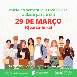 #12755 Início do semestre letivo 2023.1 do Campus São Gonçalo foi adiado para quarta-feira (29)