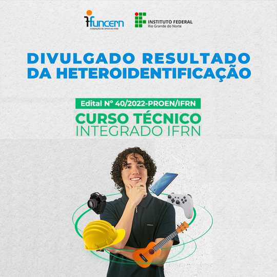 #12788 (Edital 40/2022) Divulgado resultado da heteroidentificação da 2ª chamada do Exame de Seleção 2023