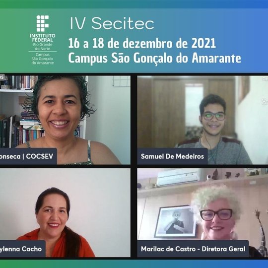 #12796 IV Secitec do Campus São Gonçalo do Amarante aconteceu em formato híbrido