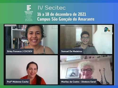 Conhecimentos partilhados e produções incríveis apresentadas, marcaram a Secitec 2021 do Campus São Gonçalo do Amarante.