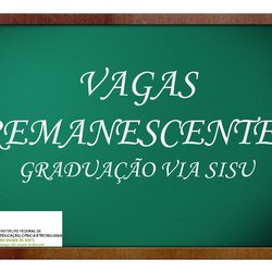 #12820 Campus IFRN/SGA convoca candidatos à vagas remanescentes para reunião