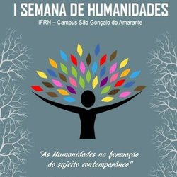 #12850 I Semana de Humanidades do Campus São Gonçalo do Amarante acontece entre os dias 1 e 3 de setembro