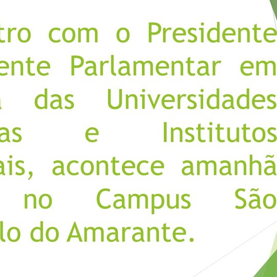#12859 Presidente da Frente Parlamentar em Defesa das UFS e IFS fará visita ao campus SGA amanhã (12)