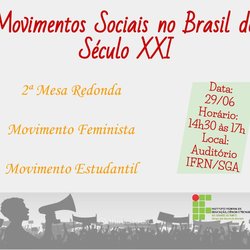 #12896 Campus SGA recebe 2ª Mesa Redonda acerca dos Movimentos Sociais no Brasil do Século XXI