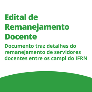 #12948 Comissão divulga edital de Remanejamento Docente no IFRN