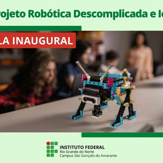 #13011 Campus SGA inicia curso "Na trilha da Economia 4.0: robótica descomplicada e IoT"
