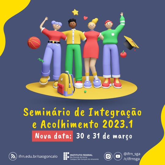 #13112 Campus convida para o Seminário de Integração e Acolhimento 2023.1, em nova data