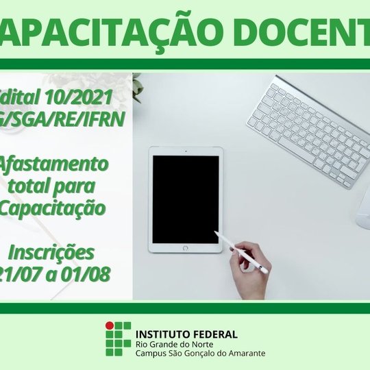 #13163 Divulgado edital de seleção para capacitação docente com afastamento total
