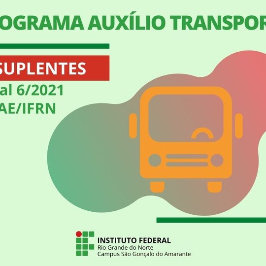 #13168 Auxílio Transporte: Coaes contempla também estudantes da lista reserva