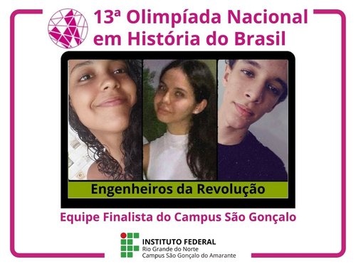 Dentre as equipes finalistas, temos uma representante do campus São Gonçalo
