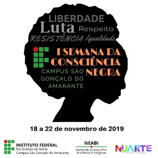#13218 Campus divulga programação da I Semana da Consciência Negra