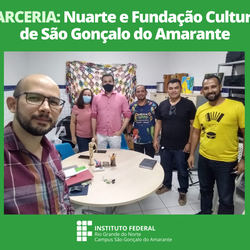 #13268 Núcleo de Arte renova parceria com a Fundação Cultural de São Gonçalo do Amarante