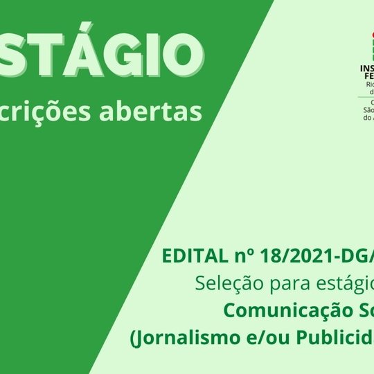 #13269 Divulgado edital com vaga de estágio de Comunicação Social