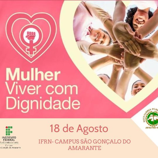 #13315 Campus recebe o projeto "Mulher Viver com Dignidade"