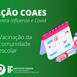 #13372 Campus São Gonçalo fará vacinação contra Influenza e Covid