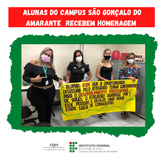 #13382 Alunas do IFRN recebem homenagem por bom desempenho em empresa de atacarejo de Natal