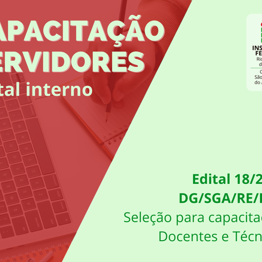 #13387 (Edital 18/2022) Divulgado resultado parcial para capacitação de servidores do Campus SGA