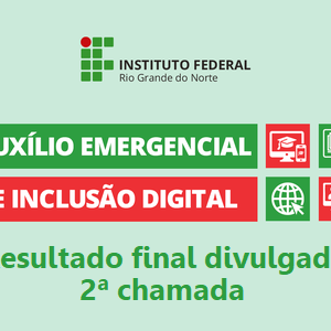 #13393 Seleção da 2ª chamada para o auxílio emergencial de inclusão digital tem resultado divulgado