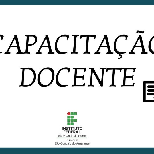 #13413 Campus divulga resultado parcial do edital para capacitação docente