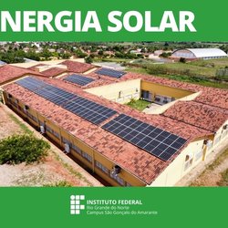 #13427 Segunda usina fotovoltaica entra em funcionamento no Campus São Gonçalo