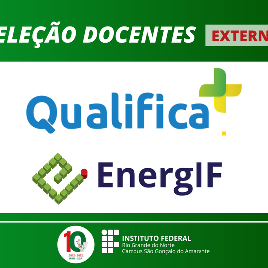 #13476 (Edital 25/2022) Campus SGA faz seleção de professor temporário para atuar no Programa Qualifica Mais (Pronatec)