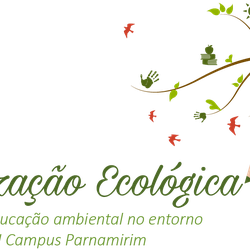 #13755 Inscrições abertas para o Projeto “Alfabetização Ecológica: Promovendo Educação Ambiental no entorno do Campus Parnamirim”