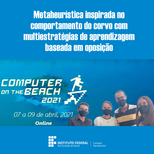 #13762 Pesquisadores do Campus apresentam artigo científico no Computer on The Beach 2021