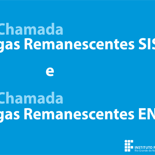 #13788 Divulgada 3ª Chamada de Vagas Remanescentes para o Curso Superior de Tecnologia em Sistemas para Internet