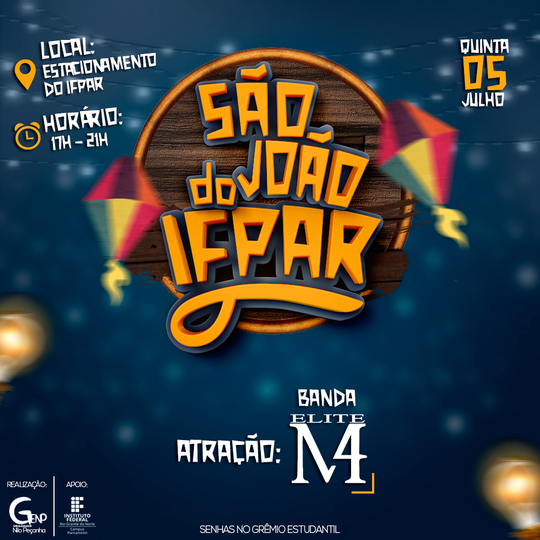 #13854 São João do IFRN Parnamirim acontece nesta quinta-feira (05/07)