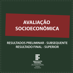 #13933 Serviço social divulga resultado final da avaliação socioeconômica